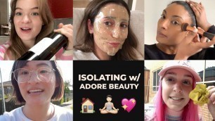 Isolation Ideas - Stay Home With Adore Beauty