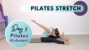 'Pilates Stretch Workout | Pilates Kickstart | 5-Day Pilates Challenge'