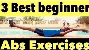 3 BEST ABS EXERCISES FOR BEGINNERS