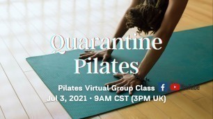 'Quarantine Pilates - Workout at Home - No Equipment'