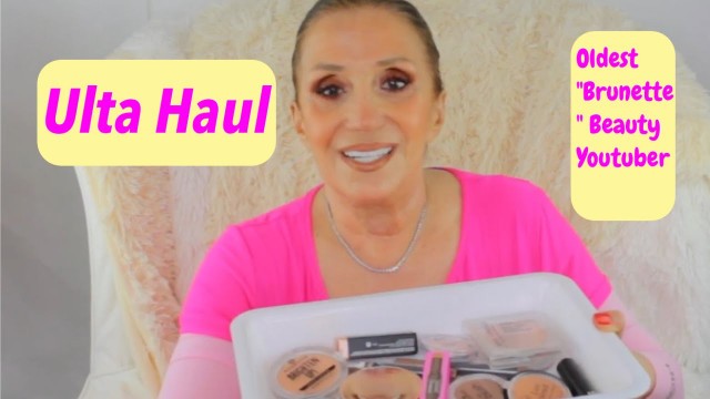 'ULTA HAUL/Mature Beauty Channel/ Oh Carol Show'
