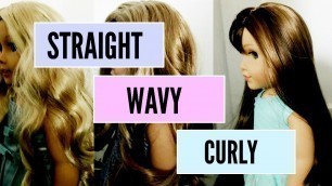 How To Care For Straight, Wavy, and Curly Hair Dolls??