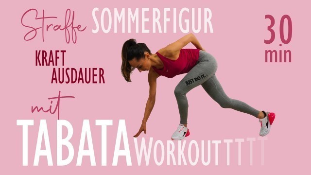 'TABATA WORKOUT KRAFT AUSDAUER / schnell eine Sommerfigur bekommen | Katja Seifried'