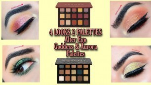 4 LOOKS 2 PALETTES|ALTER EGO GODDESS& AURORA PALETTES|THE BEST DUPES OF NATASHA DENONA'S| مترجم