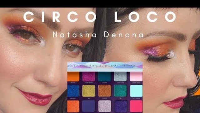 'CIRCOLOCO PALETTE | Natasha Denona | NEW MAKEUP | LUXURY BEAUTY CHANNEL'