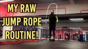 'RAW JUMP ROPE WORKOUT & SKILLS AT 1AM! | TRY THIS & BURN CALORIES FOR FUN EVERYDAY!'