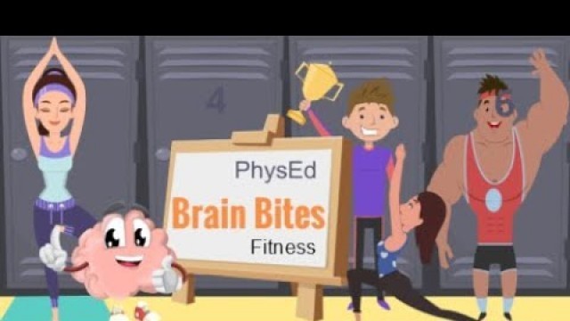 'Brain Bites - Components of Fitness with Audio'