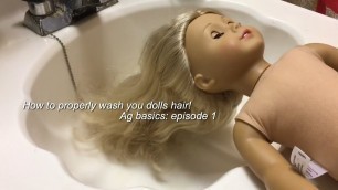 AG Basics! Episode 1: How to properly wash your dolls hair!