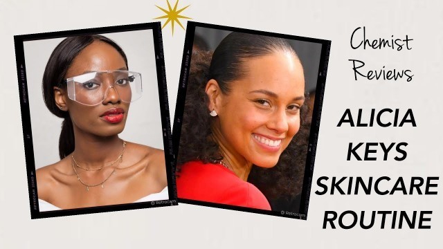 Chemist Reacts to ALICIA KEYS Morning Skincare Routine for sensitive skin...♡ April Basi