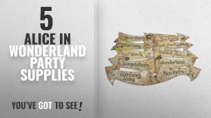 Top 10 Alice In Wonderland Party Supplies [2018]: ASVP Shop Alice in Wonderland Party Vintage Style