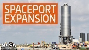 SpaceX Boca Chica - Additional facility expansion