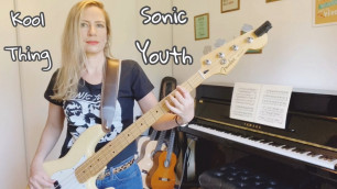 'Kool Thing - Sonic Youth / Jessica Bass Guitar'