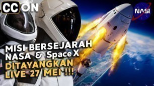 WAJIB NONTON !!! MISI BERSEJARAH NASA x SPACEX