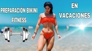 'CULTURISMO EN VACACIONES - BIKINI FITNESS  + TOUR POR CADIZ'