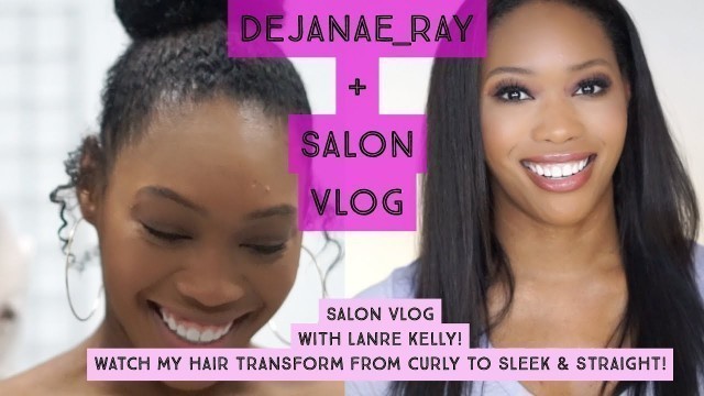STRAIGHTENING MY HAIR! | Keratin Treatment for Natural Hair | Salon Vlog