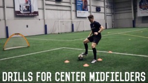 'Training Drills For Central Midfielders | The Essentials To Playing Central Midfield'