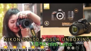 'Purchased Camera for my beauty Channel / Unboxing Nikon D5600 / *non sponsored *'
