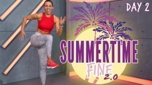 40 Minute Cardio and Abs Workout | NO EQUIPMENT NEEDED | Summertime Fine 2.0 - Day 2