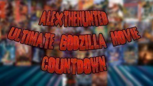 Godzilla Ultimate Movie Countdown Complete Countdown 2018
