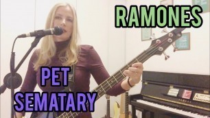 'Ramones - Pet Sematary / Jessica Bass Guitar'