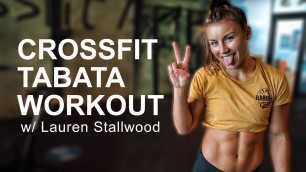 'CrossFit Tabata Workout | w/ Lauren Stallwood'