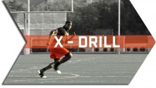 'X - DRILL - FOOTBALL SPEED & AGILITY TRAINING - CONE DRILLS'