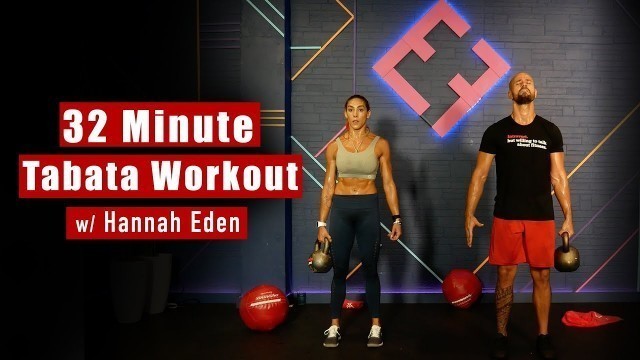 '32-Minute TABATA Workout | Hannah Eden'