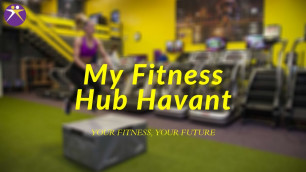 'My Fitness Hub Havant Introduction'