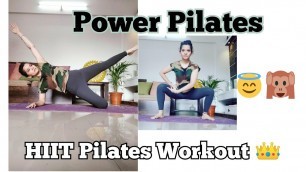 'Power Pilates _HIIT Pilates Complete Body Workout #nehapandya'