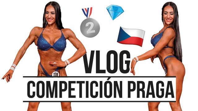 'MI COMPETICIÓN EN PRAGA | IFBB Bikini Fitness'