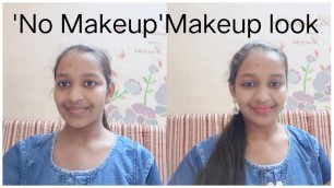 '\'No Makeup\'Makeup tutorial | Prani-Beauty channel in Tamil'