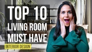 Top 10 Interior Design Ideas and Home Decor for Living Room