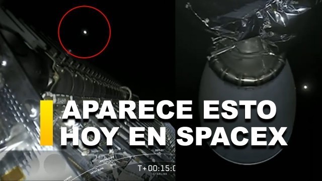 APARECE ESTE OBJETO EN EL LANZAMIENTO DE ""HOY"" DE SPACEX
