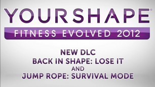 'Your Shape: Fitness Evolved 2012 - 2 New Kinect DLC\'s Trailer'