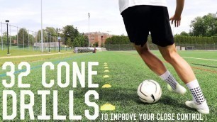 '32 Close Control Dribbling Cone Drills | Improve Your Close Control Dribbling'
