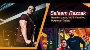 Saleem Razak Health Coach / ACE Certified Personal Trainer