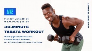 '30-Minute Tabata Workout With Raneir Pollard'
