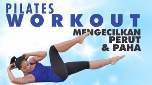 '15 Menit Pilates Workout Untuk Mengecilkan Perut Dan Paha | Latihan Pilates Di Rumah'