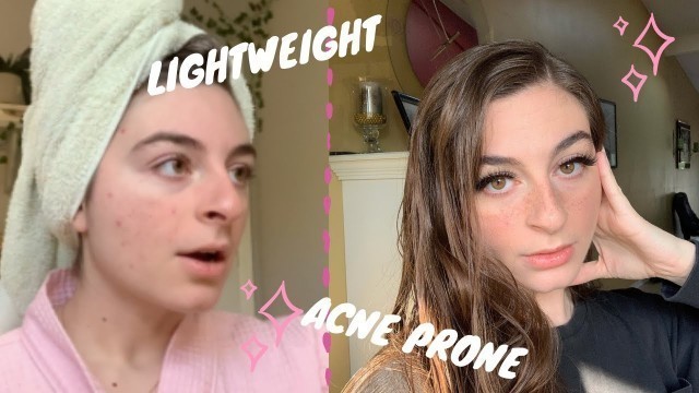 Light Coverage ACNE PRONE SKIN Makeup Tutorial