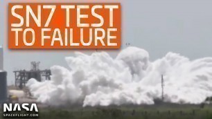 SpaceX Boca Chica - Starship SN7 prototype tank tested to failure