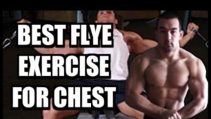 'Best Chest Fly Exercise? (Dumbbell Flys Vs. Cable Flys)'