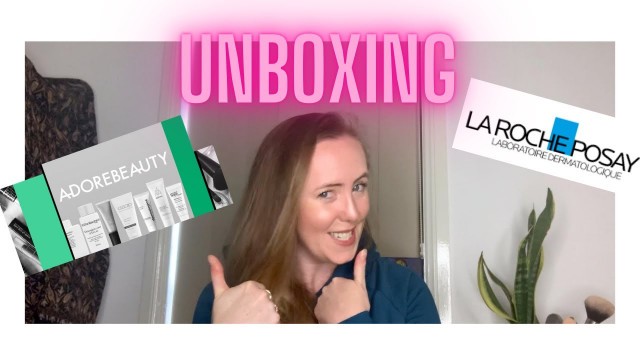 Unboxing!! Adore Beauty haul & my La Roche-Posay Obsession- Unsponsored