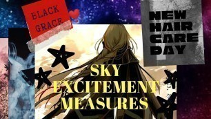 Sky children of light ~ Black Grace new hair care day