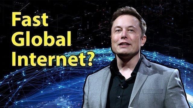 Fast Internet for EVERYONE! SpaceX Starlink Explained