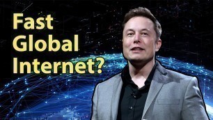 Fast Internet for EVERYONE! SpaceX Starlink Explained