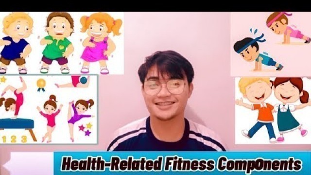'Physical Education | Health-Related Fitness Components'