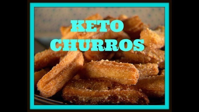 'KETO CHURROS'