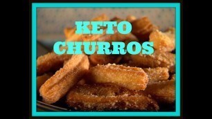 'KETO CHURROS'