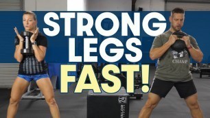 'Strong Legs FAST! 