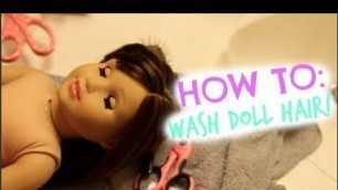 How to Fix American Girl Doll Hair! (JUST LIKE NEW!)